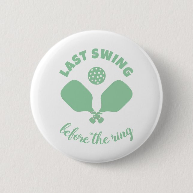 Pickleball Bachelorette Weekend 2 Inch Round Button (Front)