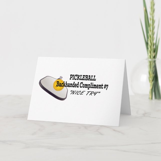 Pickleball backhanded compliment card (Front)