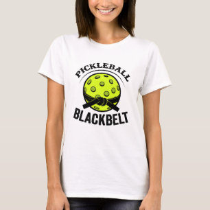 Pickleball Blackbelt – Funny Pickleball Master T-Shirt