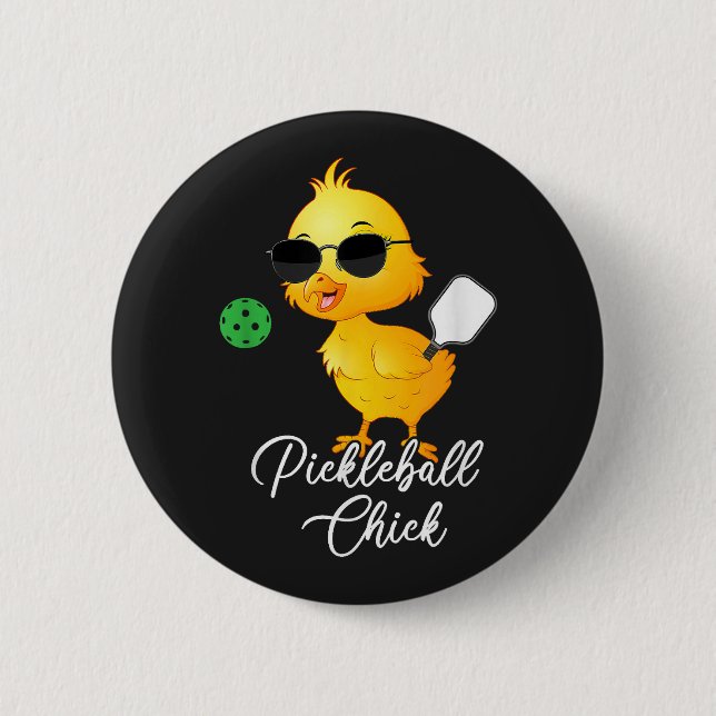 Pickleball Chick Funny Pickleball 2 Inch Round Button (Front)