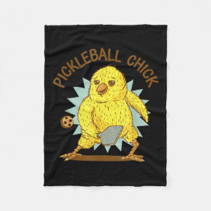 Pickleball Chick Funny Quote Chicken With Paddle G Fleece Blanket
