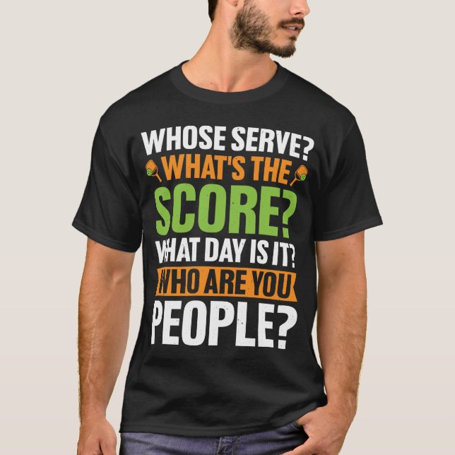 Pickleball Confusion: Humour & Play on Court T-Shirt (Front)
