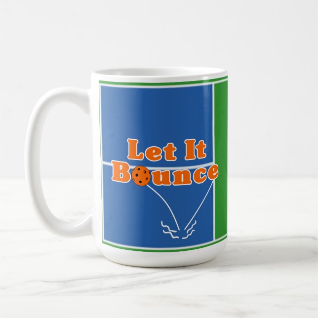 Pickleball Court Serve Let It Bounce Orange Ball Coffee Mug (Left)