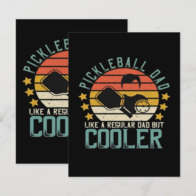 Pickleball Dad Like A Regular Dad But Cooler Enclosure Card (Front/Back)