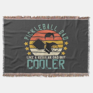 Pickleball Dad Like A Regular Dad But Cooler Throw Blanket