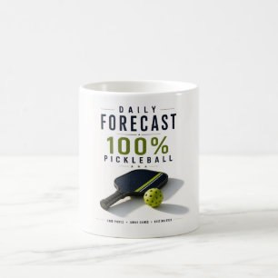 Pickleball daily life Forecast Coffee Mug