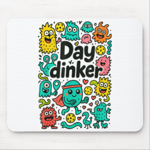 Pickleball day dinker mouse pad