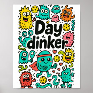 Pickleball day dinker poster