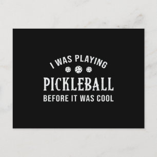 Pickleball Dink I Was Playing Pickleball Player Postcard