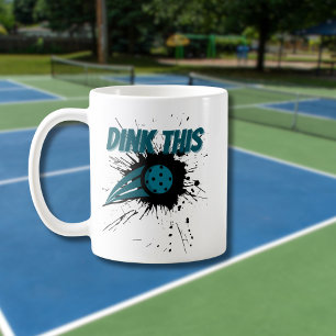 Pickleball Dink This Pickleball Smash Funny Coffee Mug