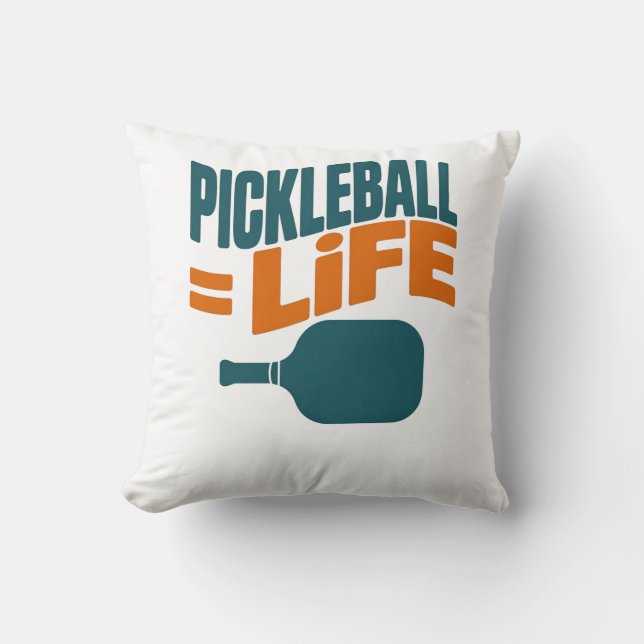 Pickleball Equals to Life Funny Player Throw Pillow (Front)