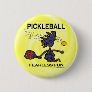 Pickleball Fearless Fun 2 Inch Round Button