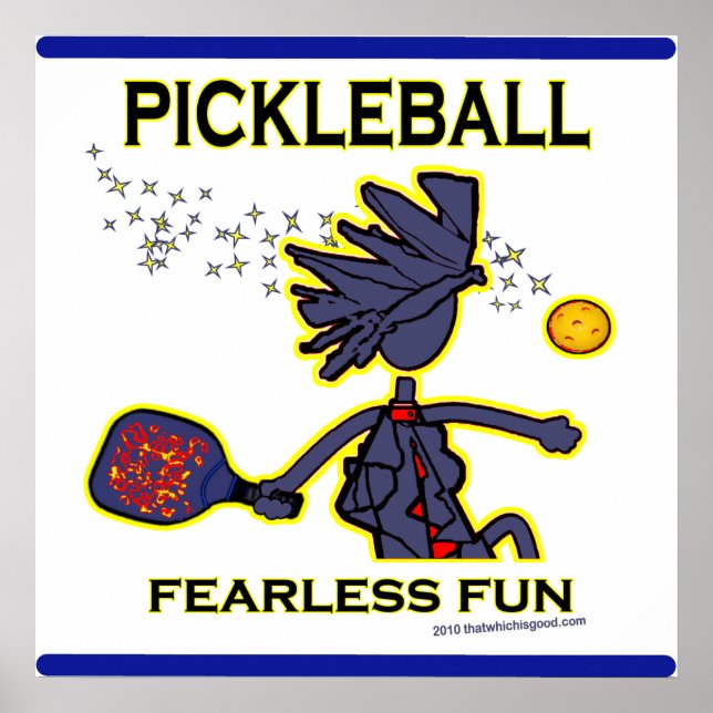 Pickleball Fearless Fun Poster (Front)