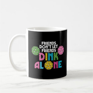 Pickleball  for Women Not Dinking Alone Tri-Blend  Coffee Mug