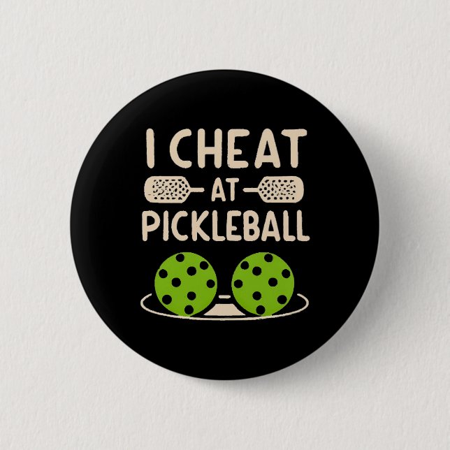 Pickleball Funny 2 Inch Round Button (Front)