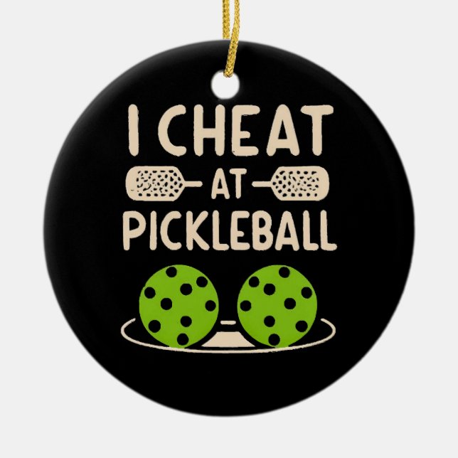 Pickleball Funny Ceramic Ornament (Front)