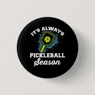 Pickleball Funny Pickleball Gifts 1 Inch Round Button