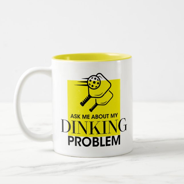 Pickleball humour, Ask me about my dinking problem Two-Tone Coffee Mug (Left)