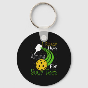 Pickleball I Swear I Was Aiming At Your Feet Keychain