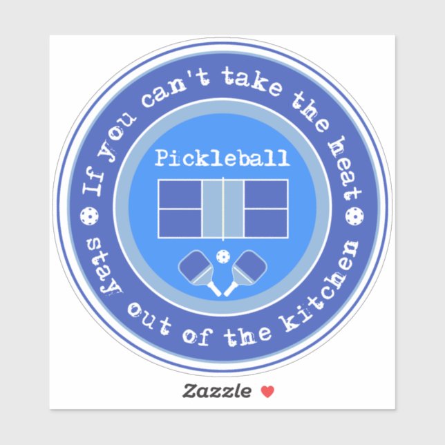 Pickleball: If you can't take the heat, blue  (Sheet)