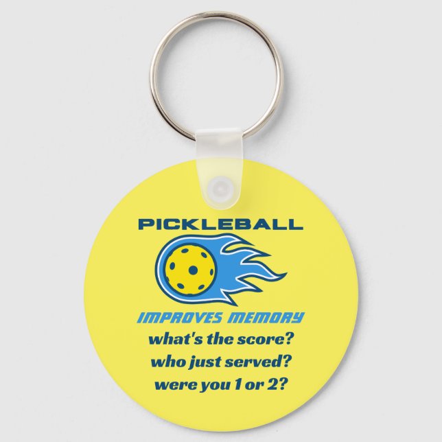 Pickleball Improves Memory Funny  Keychain (Front)