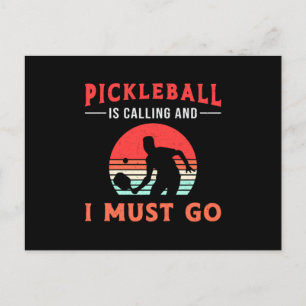 Pickleball Is Calling And I Must Go Paddle Player Postcard
