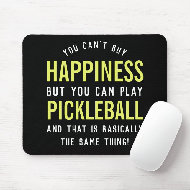 Pickleball is Happiness Funny Pickleball Gift Mouse Pad (With Mouse)