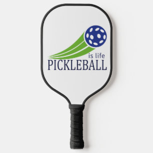 Pickleball is life cool great paddle