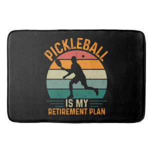 Pickleball Is My Retirement Plan Bath Mat