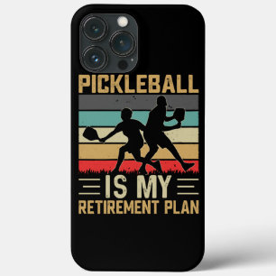 Pickleball Is My Retirement Plan Funny Pickleball iPhone 13 Pro Max Case