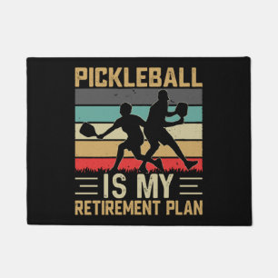 Pickleball Is My Retirement Plan Funny Pickleball Doormat
