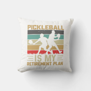Pickleball Is My Retirement Plan Funny Pickleball Throw Pillow