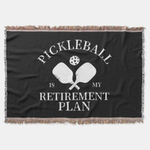 pickleball is my retirement plant throw blanket