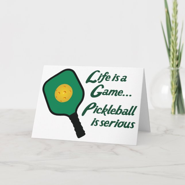 Pickleball is Serious Card (Front)