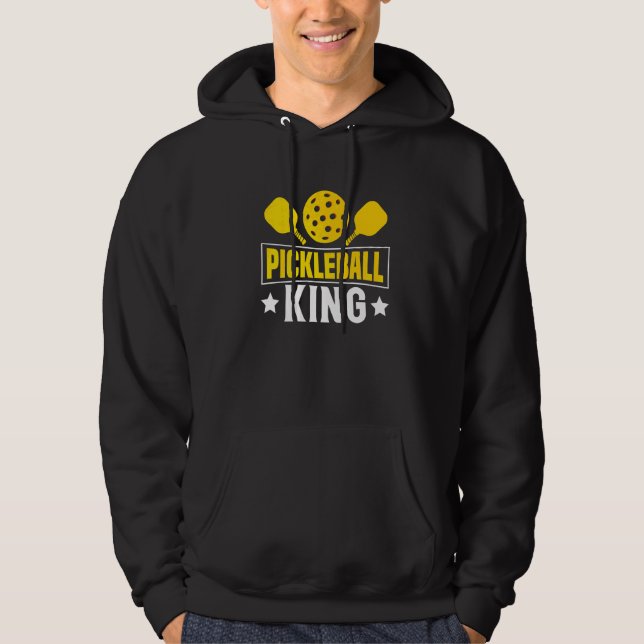 Pickleball King Hoodie (Front)