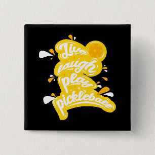 Pickleball - Live Laugh Play Pickleball 2 Inch Square Button