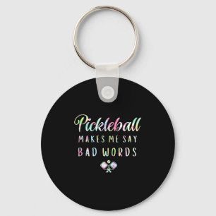 Pickleball makes say bad words tie dye pickleball keychain