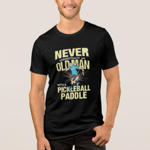 Pickleball - Old Man With A Pickleball Paddle Tri-Blend Shirt