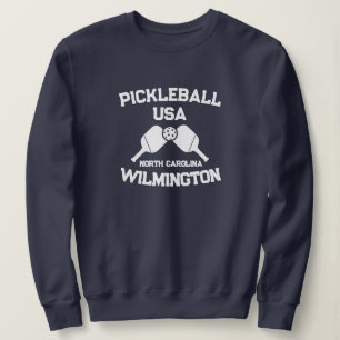 Pickleball Paddle Ball Wilmington NC USA Custom  Sweatshirt