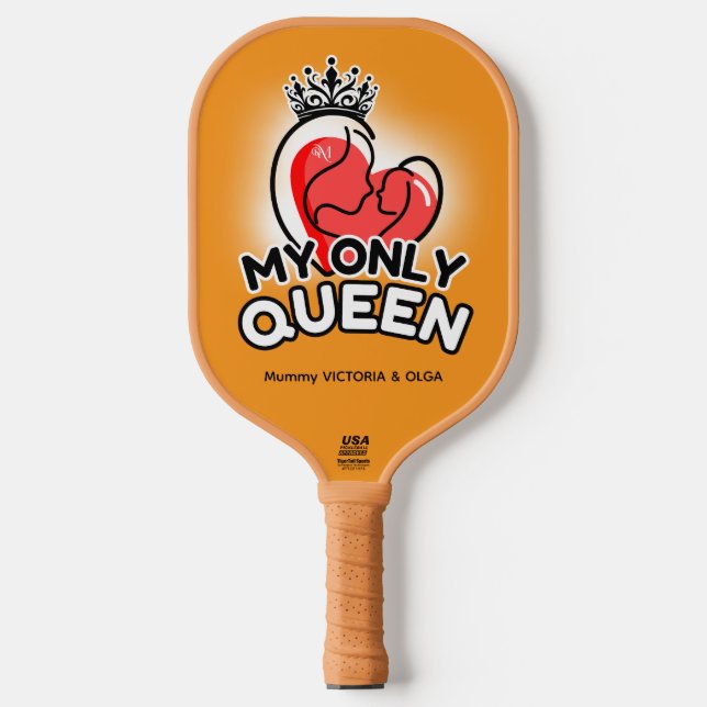 Pickleball Paddle : My Only Queen (orange/yellow) (Front)