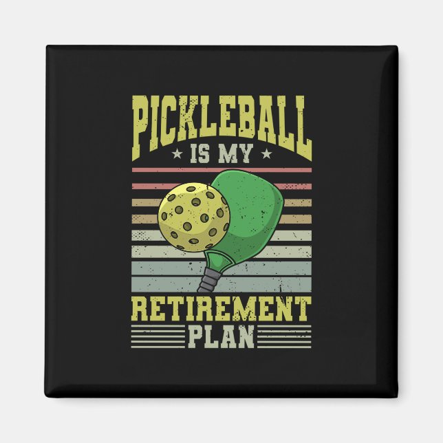 Pickleball - Pickleball Retirement Magnet (Front)