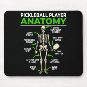 Pickleball player anatomy funny dink pickle ball mouse pad