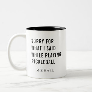 Pickleball Player Gag Personalized Two-Tone Coffee Mug