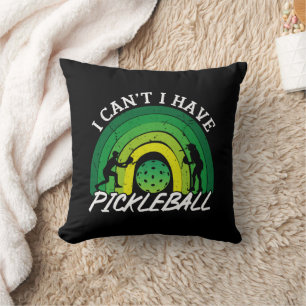 Pickleball Player I Cant I Have Pickleball Rainbow Throw Pillow