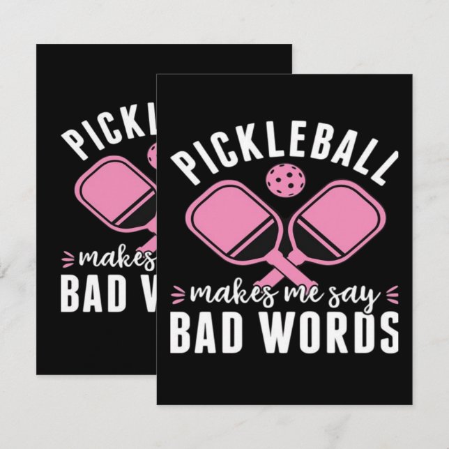 Pickleball Player Pickleball Makes Me Say Bad Enclosure Card (Front/Back)