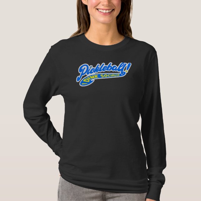 Pickleball Player   Pickleball Puns Dink Dinker T-Shirt (Front)