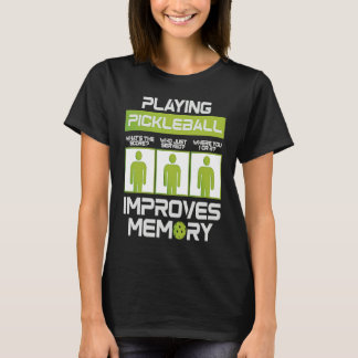 Pickleball Player Playing Pickleball Improves Memo T-Shirt