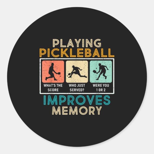 Pickleball Player Quote Funny Pickleball Lover Gra Classic Round Sticker (Front)