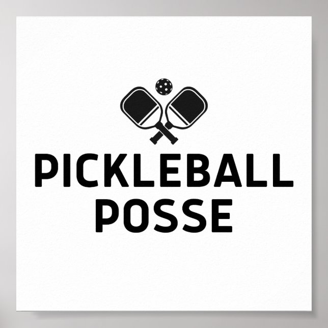 Pickleball Posse Funny Pickleball Poster (Front)