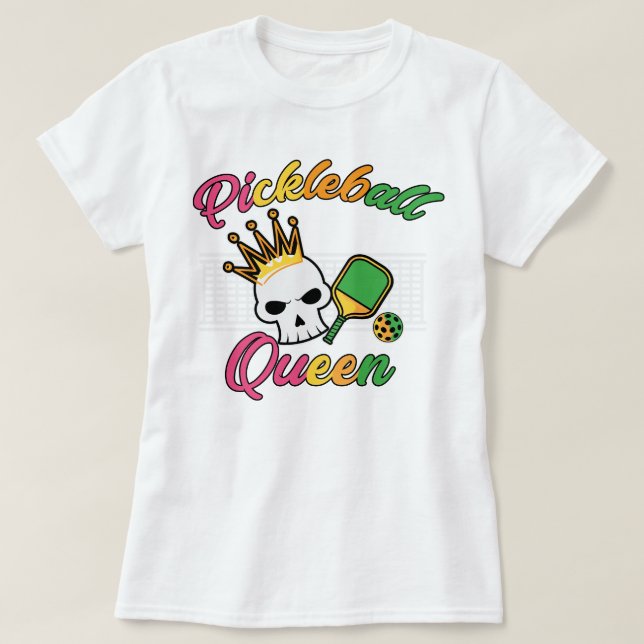 Pickleball Queen T-Shirt (Design devant)